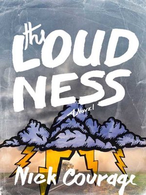 cover image of The Loudness: a Novel